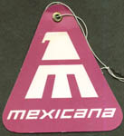 Mexicana Triangular Tag - 1975