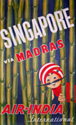 AI International Maharajah - Singapore via Madras